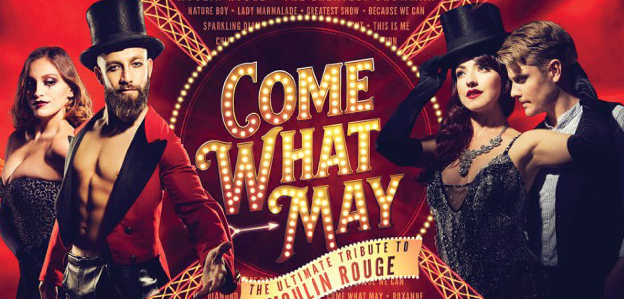 come what may, theatre royal, windsor, guide to, guide to whats on, guide to entertainment, march 2020, 