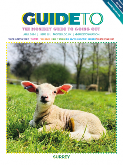GuideTo, GuideTo Surrey, GuideTo April, April 2024, Surrey April 2024, whats on, guide to surrey, guide to whats on, visit surrey, lambing, lambs, entertainment, family, food and drink, wellbeing, sustainability, sports, events, gigs, things to do, days out, night out, Guildford, woking, dorking, farnham, surrey hills, esher, cobham, weybridger, kingston upon thames,